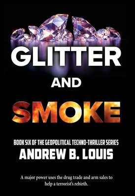 Glitter and Smoke