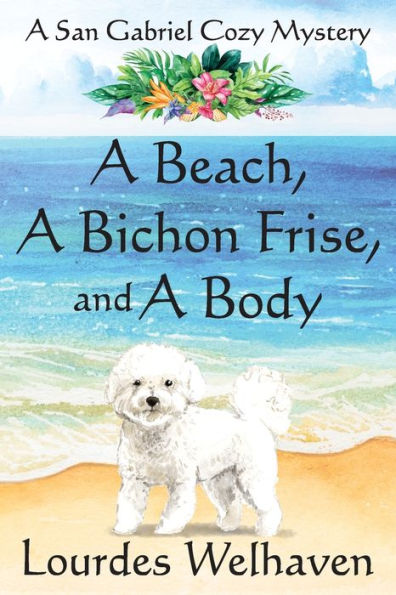 A Beach, Bichon Frise, and Body