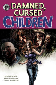 Title: Damned Cursed Children, Author: Howard Wong