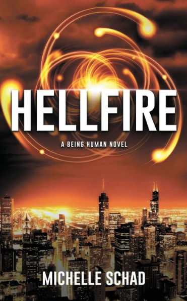 Hellfire: A Beyond Human Novel