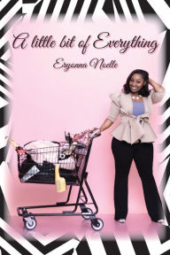 Free e book free download A Little Bit of Everything 9781954414396 MOBI (English Edition)