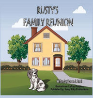 Title: Rusty's Family Reunion, Author: Coreen J Small