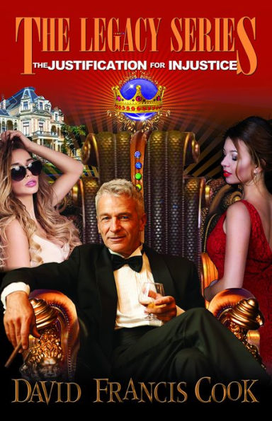 The Justification for Injustice (Revised Edition)