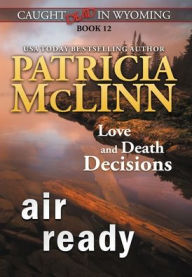 Title: Air Ready (Caught Dead in Wyoming, Book 12), Author: Patricia McLinn