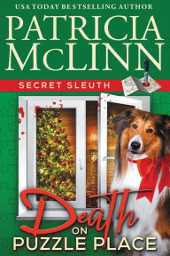 Title: Death on Puzzle Place (Secret Sleuth, Book 8), Author: Patricia McLinn