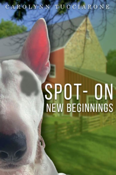 SPOT- ON: NEW BEGINNINGS: