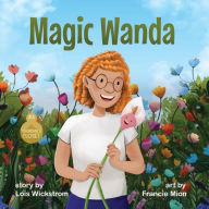 Title: Magic Wanda, Author: Lois Wickstrom