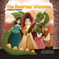 Title: The Dwarves' Dilemma, Author: Lois Wickstrom