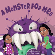 Title: A Monster for Meg, Author: Lois Wickstrom