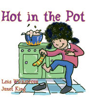 Title: Hot in the Pot, Author: Lois Wickstrom