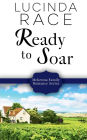 Ready to Soar: A Clean Small Town Romance