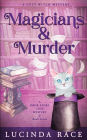 Magicians & Murder: A Paranormal Witch Cozy Mystery
