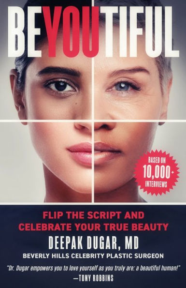 Be-YOU-tiful: Flip the Script and Celebrate Your True Beauty