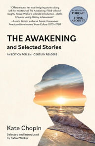 Title: The Awakening and Selected Stories (Warbler Classics), Author: Kate Chopin