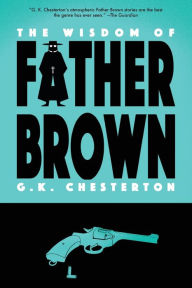 Title: The Wisdom of Father Brown (Warbler Classics), Author: G. K. Chesterton