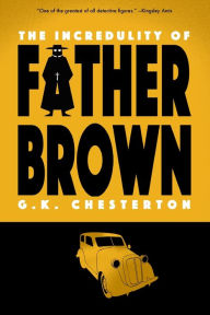 Title: The Incredulity of Father Brown (Warbler Classics), Author: G. K. Chesterton