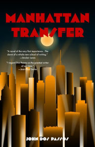 Title: Manhattan Transfer (Warbler Classics), Author: John Dos Passos