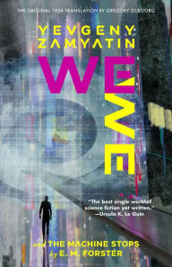 Title: We (Warbler Classics Annotated Edition), Author: Yevgeny Zamyatin