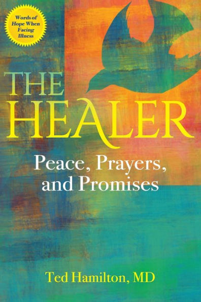 The Healer: Peace, Prayers, and Promises