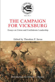 Title: A Journal of the American Civil War: V2-1: The Vicksburg Campaign, Author: Theodore P. Savas