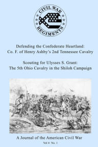 Title: A Journal of the American Civil War: V4-1, Author: Theodore P. Savas