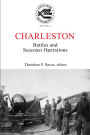 A Journal of the American Civil War: V5-2: Charleston: Battles and Seacoast Operations in South Carolina