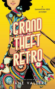 Title: Grand Theft Retro, Author: Diane Vallere