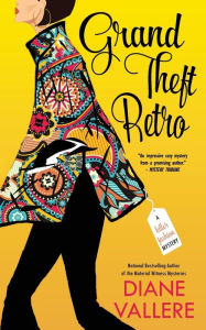 Title: Grand Theft Retro, Author: Diane Vallere