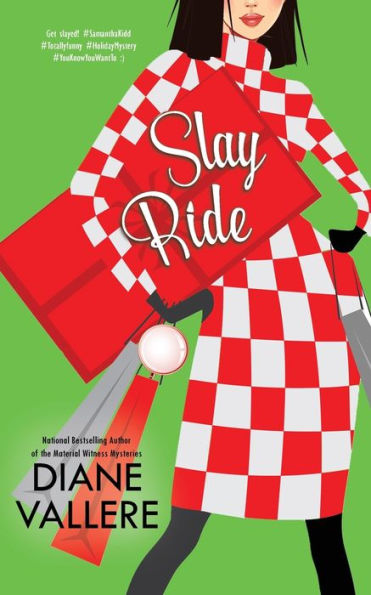 Slay Ride: A Samantha Kidd Mystery