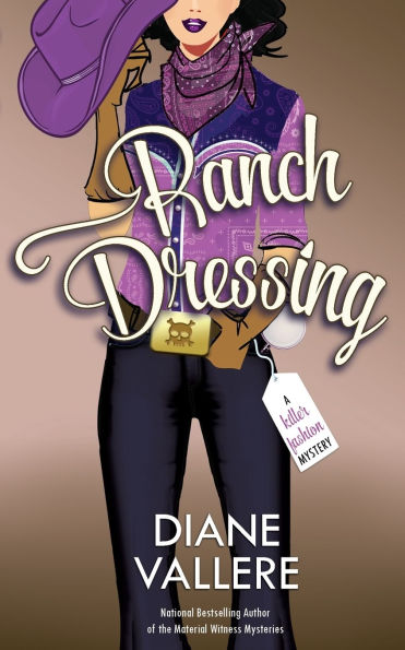 Ranch Dressing: A Killer Fashion Mystery