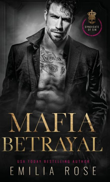 Mafia Betrayal: A Spicy Enemies to Lovers Romance