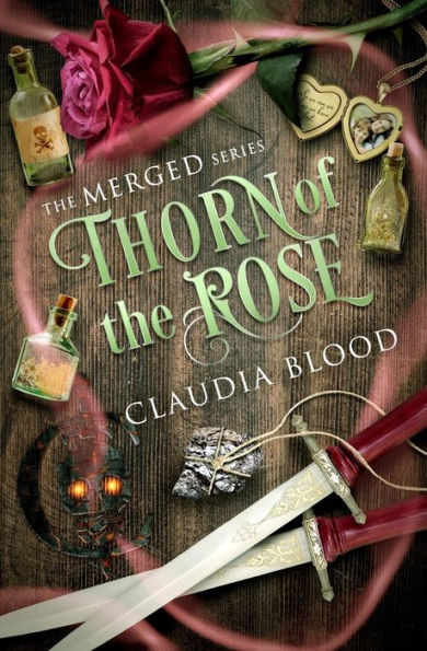 Thorn of the Rose: a supernatural post apocalyptic urban fantasy with touch romance