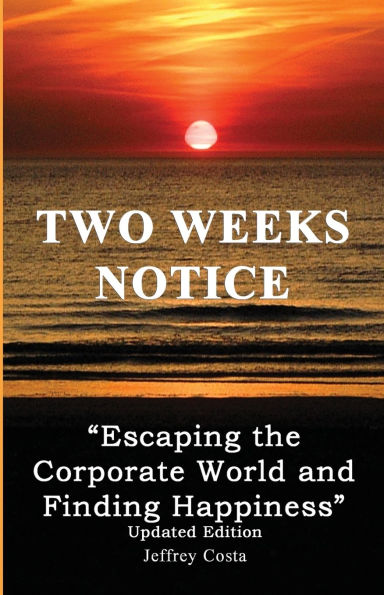 Two Weeks Notice: Updated Edition