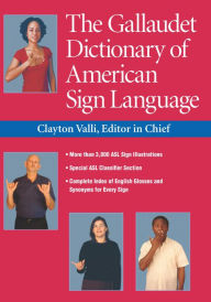 Title: The Gallaudet Dictionary of American Sign Language, Author: Clayton Valli