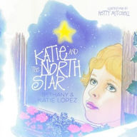 Katie and the North Star