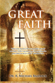 Title: Great Faith : 