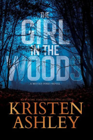 Title: The Girl in the Woods, Author: Kristen Ashley