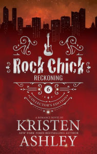 Title: Rock Chick Reckoning Collector's Edition, Author: Kristen Ashley