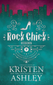 Title: Rock Chick Reborn Collector's Edition, Author: Kristen Ashley