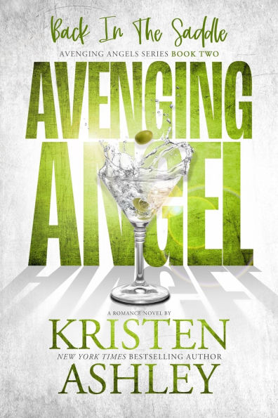 Avenging Angels: Back the Saddle