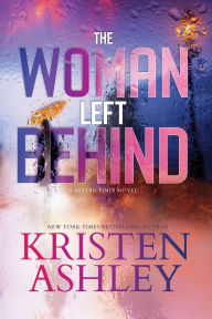 Title: The Woman Left Behind, Author: Kristen Ashley