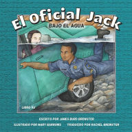 Title: El Oficial Jack - Libro 2 - Bajo El Agua, Author: Mary Barrows