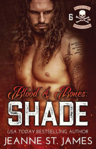 Title: Blood & Bones - Shade, Author: Jeanne St. James