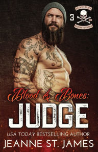 Title: Blood & Bones - Judge, Author: Jeanne St. James