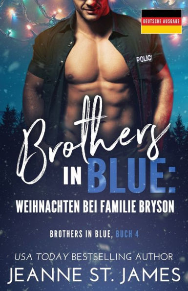 Brothers in Blue - Weihnachten bei Familie Bryson: Deutsche Ausgabe