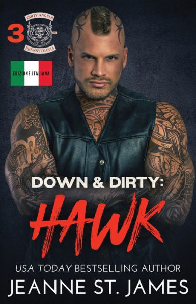 Down & Dirty - Hawk: Edizione italiana