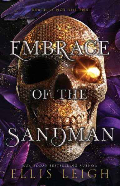 Embrace of The Sandman: Death Is Not End: A Paranormal Fantasy Romance