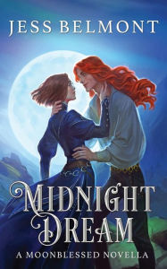 Free downloadable books for psp Midnight Dream: a Vampire Fantasy Romance by Jess Belmont DJVU RTF 9781954706033