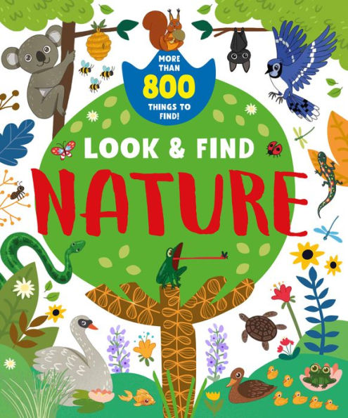 Nature: More Than 800 Things to Find!