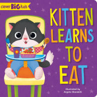 German audiobook free download Kitten Learns to Eat by Clever Publishing, Angela Sbandelli
